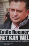 Roemer, Emile - Het kan wel / tussen Binnenhof en buitenwereld
