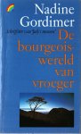 Gordimer, Nadine - De bourgeoiswereld van vroeger, 1966 / 1968