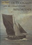 J. van Beylen - Hoogaars en de visserij van Arnemuiden
