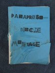Berg, Henk van den. - Paraproso Dioche. Montage '5.