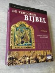 J.R. Porter - Wereldgeschiedenis; De verloren Bijbel, verdwenen schriften opnieuw ontdekt