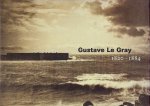 LE GRAY, Gustave - Sylvie AUBENAS et al - Gustave Le Gray 1820-1884. - [English].