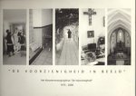  - De Voorzienigheid in beeld". Wonen en werken in het kloosterverzorgingshuis "De Voorzienigheid" 1975 - 2000"