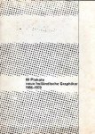 BRATTINGA, PIETER. - 60 Plakate. Neun holländische Graphiker 1956-1970. Einflüsse auf die niederländische Plakatkunst in der ersten Hälfte des 20.Jahrhunderts.   + BEILAGE des KATALOGS .