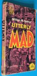 Gaines', William M. - Utterly MAD