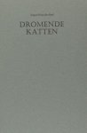 Boef, Hans den. - Dromende katten.