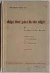 Harraden Beatrice Annotated Eijkman L P H  and Voortman G - Ships That Pass in The Night (The Gruno series VII)
