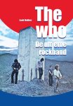 Loek Dekker - The Who: De ultieme rockband
