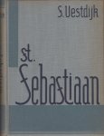 Vestdijk, Simon - St. Sebastiaan. De geschiedenis van een talent. Vestdijk, Simon - St. Sebastiaan. De geschiedenis van een talent.