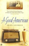 George, Alex - A Good American