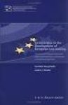 Hirsch Ballin, Ernst M.H. - Co-actorship in the Development of European Law-Making: The Quality of European Legislation and its Implementation and Application in the National Legal Order.