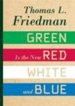 Friedman, Thomas L. - Hot, flat, and crowded - Why We Need a Green Revolution--and How It Can Renew America Friedman, Thomas L. - Hot, flat, and crowded - Why We Need a Green Revolution--and How It Can Renew America