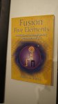 Chia, Mantak - Fusion of the Five Elements / Meditations for Transforming Negative Emotions