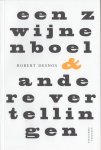 Desnos, Robert - Een zwijnenboel & andere vertellingen.