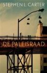 S.L. Carter - De paleisraad - Auteur: Stephen L. Carter