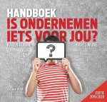 Karen Romme, Karel Wijne - Is ondernemen iets voor jou? Editie 2019/2020 Handboek