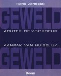 Hans Janssen, N.v.t. - Geweld Achter De Voordeur