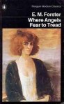 Forster, E.M. - Where angels fear to tread