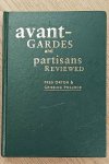 ORTON, FRED & GRISELDA POLLOCK. - Avant-Gardes and Partisans Reviewed.