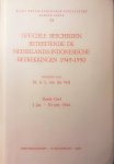 Wal , Dr. S. L. [ ISBN 9789024715749 ] 1319 - Officiele bescheiden betreffende de Nederlands-Indonesiesche Betrekkingen 1945-1950 derde deel . 1 Januari - 30 Maart 1946  ( Rijksgeschiedkundige publicatiën kleine serie 38 . )