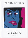 Lanen, Pepijn (omslag: Pier Parra) - Gezeik