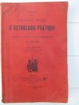 Julevno - Nouveau Traité d'Astrologie Pratique avec Figures et  Tables Astronomiques. Tome Premier et Second.