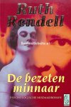 Rendell, Ruth - De bezeten minnaar