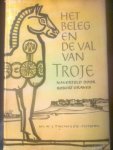 Graves, Robert - Het beleg en de val van Troje