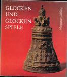 Schilling,Margarete - Glocken und Glockenspiele