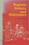 Ted Robert Gurr 228020 - Rogues Rebels and Reformers