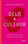 Annick Schramme (Red.) - Geld & Cultuur