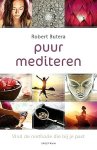 Butera , Robert . [ isbn 9789000345755 ] 3217 - Puur Mediteren . ( Vind de Methode die bij je past . Meditatie als nieuwe leefstijl . )  De voordelen van meditatie zijn eindeloos. Zo vermindert het stress en pijn, het is rustgevend en het vergroot je veerkracht. Maar welke meditatiestijl past -