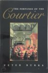 Peter Burke 25822 - The Fortunes of the Courtier