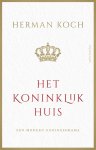 Herman Koch - (1) Het Koninklijk Huis