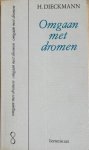 Dieckmann, H. - OMGAAN MET DROMEN.