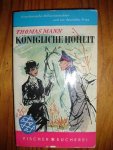 Mann, Thomas - Konigliche Hoheit