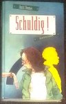 Thomas, Ruth - Schuldig!