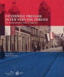 A. de Beer - Uitzinnige vreugde in een stad vol zorgen