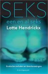 Lotte Hendrickx - Seks, een en al seks