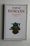 Bomans - bellettrie: DIE VOND MEN DE BESTE