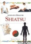 Pooley, Nicola - Alternative heilkund. Shiatsu