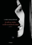 Lamia Makaddam - Je Zult Me Vinden In Elk Woord Dat Ik Schrijf