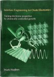 Mark Huijben - Interface engineering for oxide electronics, tuning electronic properties by atomically controlled growth