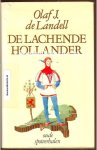 Landell, Olaf J. de - De lachende Hollander