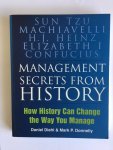 Diehl, D; Donnelly, Mark P. - Management Secrets from History - How History Can Change the Way You Manage
