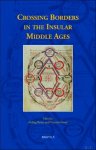 Aisling Byrne, Victoria Flood (eds) - Crossing Borders in the Insular Middle Ages