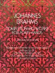 Johannes Brahms    Edited by Eusebius Mandyczewski - Johannes Brahms Complete Piano Works for Four Hands