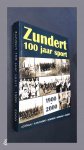 Bastiaansen, Jan - Zundert 100 jaar sport - Achtmaak, Klein-Zundert, Rijsbergen, Zundert