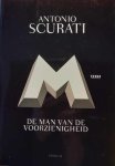 SCURATI Antonio - M. De man van de voorzienigheid - roman (vertaling van M. l'Uomo della provvidenza - 2020)