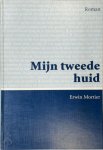 Erwin Mortier 10430 - Mijn tweede huid